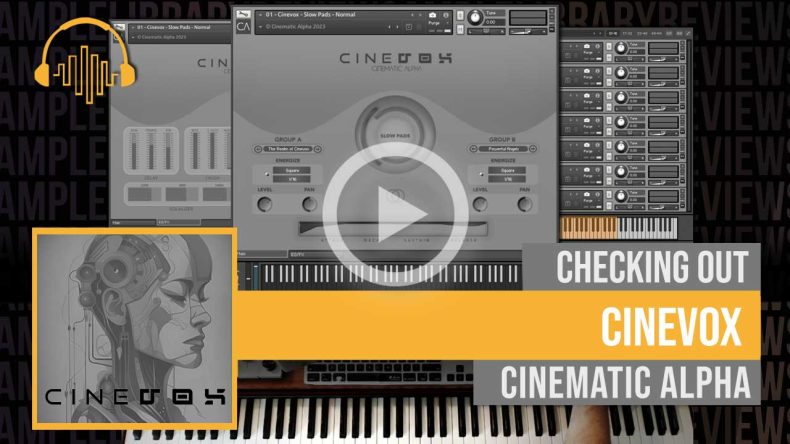 Checking Out CINEVOX by Cinematic Alpha
